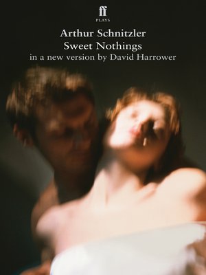 cover image of Arthur Schnitzler's Sweet Nothings